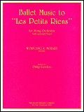 Ballet Music to Les Petits Riens 