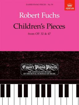 Childrens Pieces from Op.32 & 47 