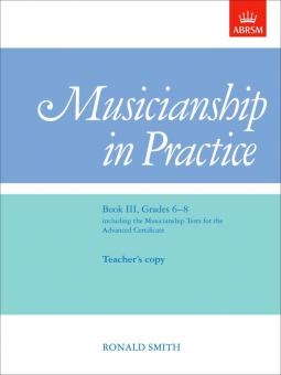 Musicianship in Practice Book 3 Grades 6-8 