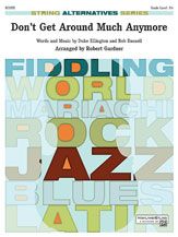 Don't Get Around Much Anymore 