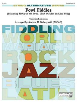 Fowl Fiddles Standard
