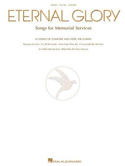 Eternal Glory Songs for Memorial Services 