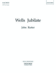 Wells Jubilate 