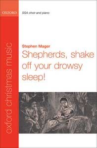 Shepherds, Shake Off Your Drowsy Sleep! 