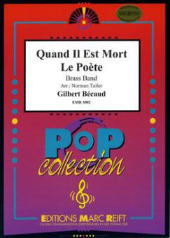 Quand Il Est Mort Le Poète Standard