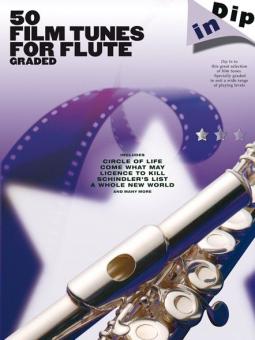 Dip In: 50 Graded Film Tunes for Flute 