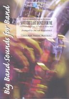 Save The Last Dance For Me 