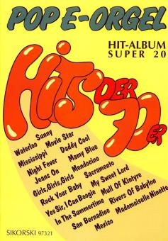 Pop E-Orgel Hit-Album Super 20: Hits der 70er 