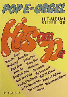 Pop E-Orgel Hit-Album Super 20: Hits der 70er 