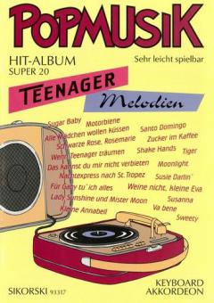 Popmusik Hit-Album Super 20: Teenager-Melodien 