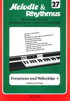 Melodie & Rhythmus Heft 27: Evergreens und Welterfolge 4 