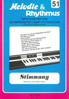 Melodie & Rhythmus Heft 51: Stimmung 1 