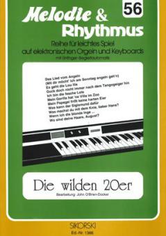 Melodie & Rhythmus Heft 56: Die wilden 20er 