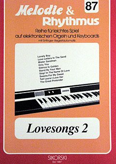 Melodie & Rhythmus Heft 87: Lovesongs 2 
