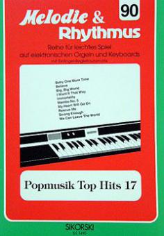 Melodie & Rhythmus Heft 90: Popmusik Top Hits 17 