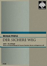 Der sichere Weg (Band 1 für Anfänger in B) 