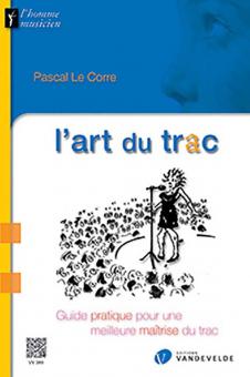 L'Art du trac 
