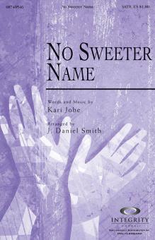 No Sweeter Name Standard
