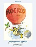 Rockos Reisen - Eine musikalische Erzählung für Gitarre und Sprecher 