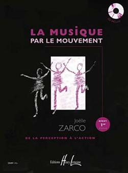 La Musique par le mouvement 