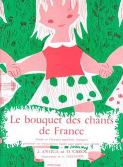 Bouquet des chants de France 