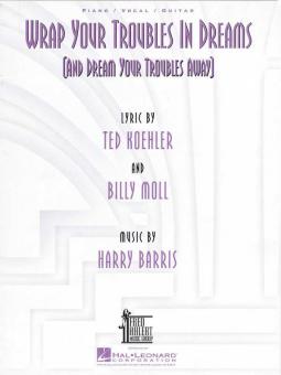 Wrap Your Troubles in Dreams 
