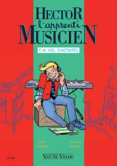 Hector, l'apprenti musicien Vol. 5 
