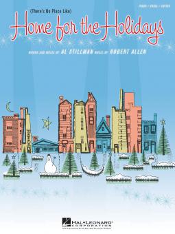 (There's No Place Like) Home for the Holidays 