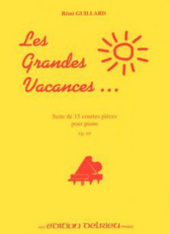 Grandes vacances op. 69 