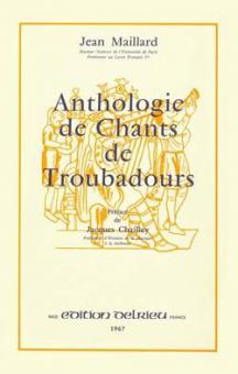 Anthologie des chants de troubadours 