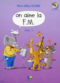 On aime la F.M. 3 