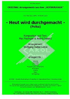 Heut' wird durchgemacht Standard