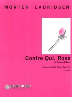 Contre Qui, Rose 