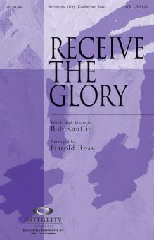 Receive The Glory 