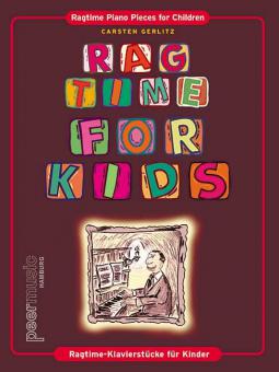 Rag Time for Kids - Ragtime-Klavierstücke für Kinder 