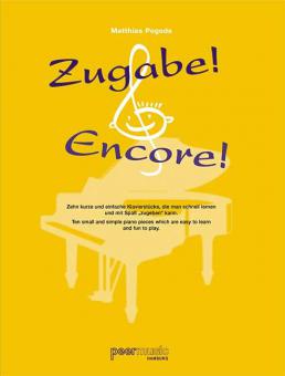 Zugabe! Encore! - Zehn kurze, einfache Klavierstücke 