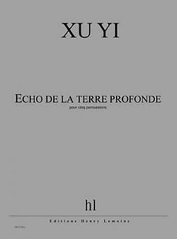 Echo de la terre profonde 