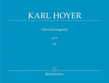 Choralvorspiele, Band III op. 57 Standard