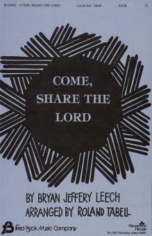 Come Share The Lord 