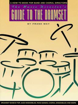 Music Director's Guide to the Drum Set 