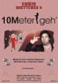 10 Meter geh' 