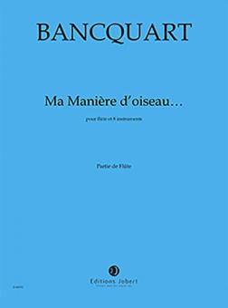 Ma manière d'oiseau 