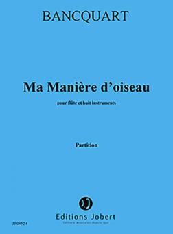 Ma manière d'oiseau 