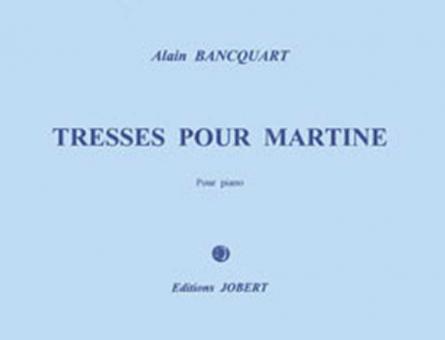 Tresses pour Martine 