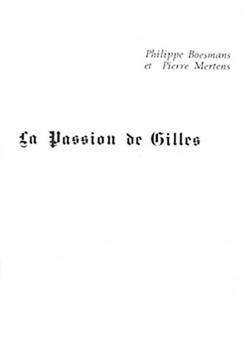 La passion de Gilles 
