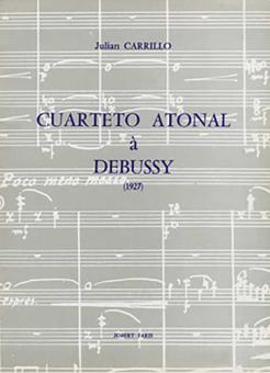 Cuarteto atonal a Debussy 