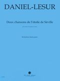 2 Chansons de l'étoile de Séville 