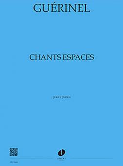 Chants, espaces 