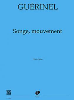 Songe, mouvement 