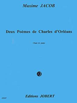 2 Poèmes de Charles d'Orléans 